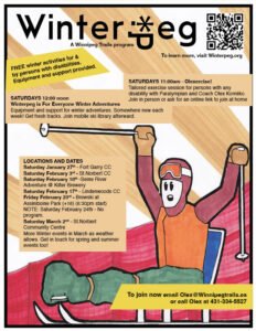 A promotional flyer for Winterpeg, showcasing winter activities in Winnipeg. It features a colorful illustration of a person skiing, with event details, including dates and locations for free activities. Keywords: "Winterpeg Winter adapted Activities Winnipeg."